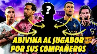 ADIVINA al JUGADOR por SUS COMPA&Ntilde;EROS *NIVEL EXPERTO*