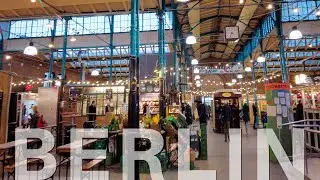 Berlin walk Kreuzberg Markthalle Neun food market 🇩🇪 [4K] 2020 Germany
