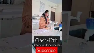 Salt analysis class 12th chemistry practical lab experiments #viralvideo #trending #shortsfeed #reel
