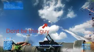I hate when jet pilots do this - BF 3 Multiplayer