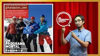 Las monta&ntilde;as son nuestras , FundacionCEM en @canalpobrecitomortal
