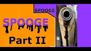 2 Stroke Spooge, Part 2