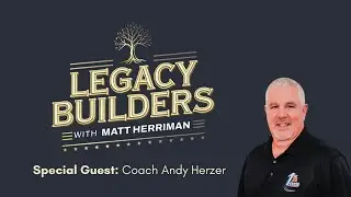 From the Court to the Community: CoachingCharacter and Legacy with Andy Herzer