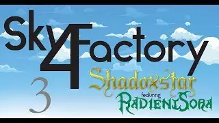 Sky Factory 4! Episode 3: Tree Breeding