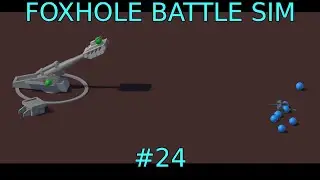 WHAT IS THAT THING FALLING FROM THE SKY (Foxhole Battle Sim #24)
