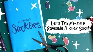 DIY | Let's Try Making a Reusable Sticker Book!