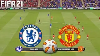 FIFA 21 | Chelsea vs Manchester United - UEL UEFA Europa League - Full Gameplay