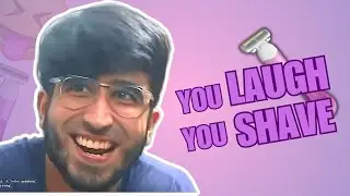You LAUGH, You SHAVE feat. @raghavanand67