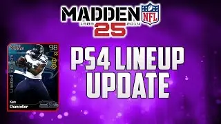 MUT 25 PS4 - Lineup Update + Kam Chancellor F.O Tonight