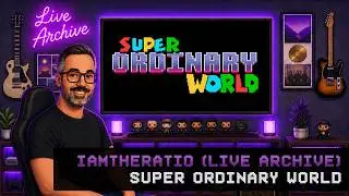 Super Ordinary World Playtesting (Shorts)