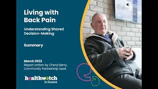 Living with Back Pain - Understanding Shared Decision-Making - Audio Summary Report