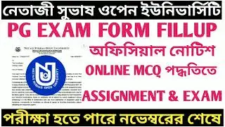 NSOU PG EXAM FORM FILL-UP OFFICIAL NOTICE : Start from 13th September 2021