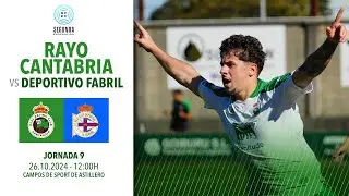 RAYO CANTABRIA vs DEPORTIVO FABRIL  | Jornada 9 | Segunda Federación ı Temporada 24/25