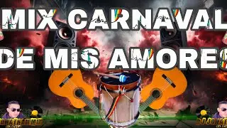 Mix-Bailables//Carnaval de mis Amores//Dj Jonathan Mix🎉Música Ecuatoriana