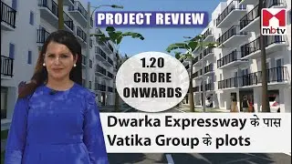 Vatika Aspiration I Plots I  1.20 crore onwards I Dwarka Expressway #gurgaon #realestate | Flats