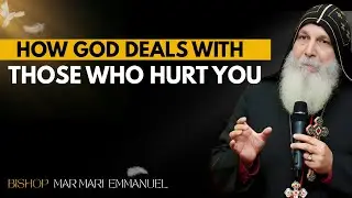 God Saw What They Did to You — Trust His Justice  | BISHOP  MAR MARI  EMMANUEL