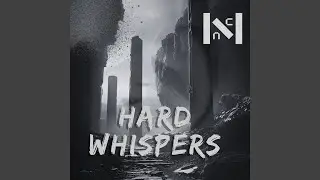 Hard Whispers
