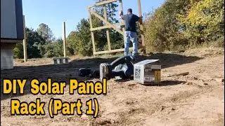 DIY Solar Panel Rack Setup (part 1)