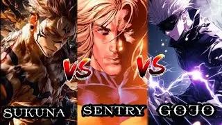 Why Sentry Would Defeat Sukuna & Gojo with proof