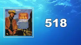 Charley Crockett - 518 (Lyrics)