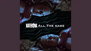 All The Same