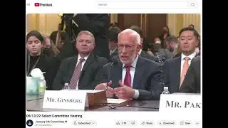 Benjamin Ginsberg's June 13, 2022 testimony before the January 6th Committee
