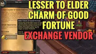 Where To Exchange Lesser Charm To Elder Charm Of Good Fortune (WoW MOP)