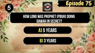 Episode 75 | Islamic Quiz with Answers in English | Quran | Islamic information for everyone