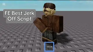 FE R6 JERK OFF SCRIPT PASTEBIN [MORE REALISTIC, NEW]