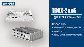 Rugged and Rich IOs (TBOX-2xx5 Series)