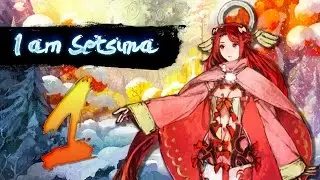 I am Setsuna ✔ Прохождение ✔ #1 - Ей 18 лет... Убить.
