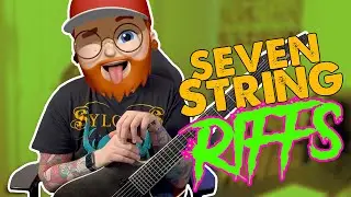 Guitar riffs you can only play on a 7 string