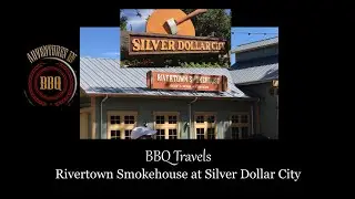 Rivertown Smokehouse at Silver Dollar City