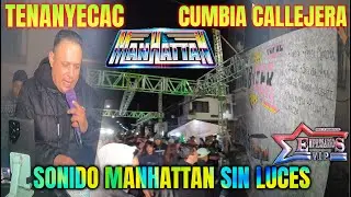 🔥SONIDO MANHATTAN🔥TOCA SIN LUCES🔥EN LA POSADA🔥DE LOS EMPRESARIOS VIP🔥DE SAN RAFAEL TENAN, TLAX.