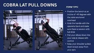How to Perform Cobra Lat Pull Downs | Exercise Tutorial & Form Tips