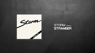 Storm [NOR] - Stranger