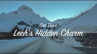 Car Drive 4K - Curious? Lech's Hidden Charms - Scenic Winter Story!
