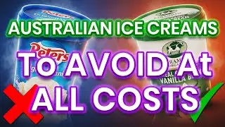 9 Ice Cream Brands Australians Should Avoid (And The 3 That Are ACTUALLY Worth It)