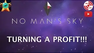 LIVE! Turning A Profit (Part 2)  - JakeyNerf Live Streams No Man's Sky