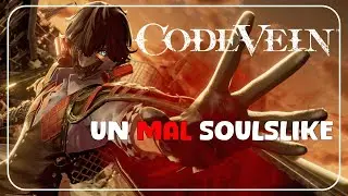 Code Vein NO es un BUEN SOULSLIKE