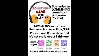 It's Todd Marcus Jazz Orchestra on SOMETHING came from Baltimore