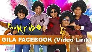 The Kribo - Gila Facebook With Lirik (HD)