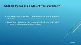 4  What are the two main different type of projects