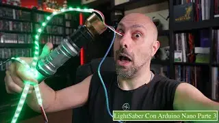 LightSaber Con Arduino Nano Parte 3