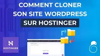 Comment CLONER / MIGRER son site WordPress vers Hostinger ? - Hacking SEO