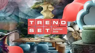 TrendSet Summer 2025 - Review