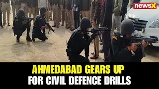 Ahmedabad Prepares for Civil Defence Mock Drills on May 31 Under Operation Shield Amid Tensions