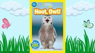 Read Aloud: Hoot, Owl! (National Geographic Kids Readers, Pre-Reader) #readaloud #kidsbooks