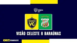 Visão Celeste x Baraúnas - Campeonato Potiguar 2ª Divisão 2025