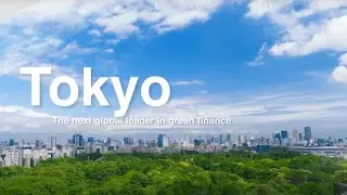 Tokyo - the next global leader in green finance